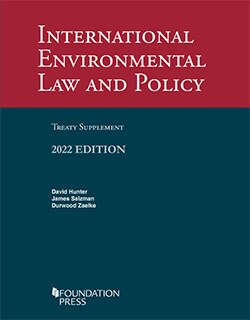 International Environmental Law and Policy, 6th, Treaty Supplement - 2022 Edition - David Hunter