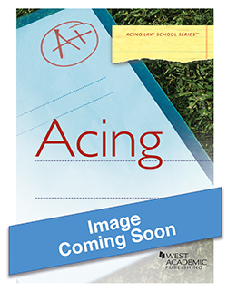Acing Constitutional Law - 3rd Edition - Russell L. Weaver