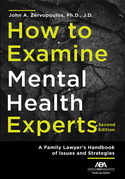 How to Examine Mental Health Experts - 2nd Edition - John A Zervopoulos