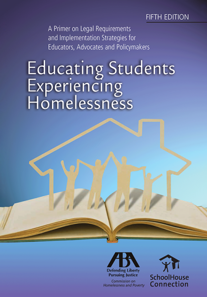 Educating Students Experiencing Homelessness - 5th Edition