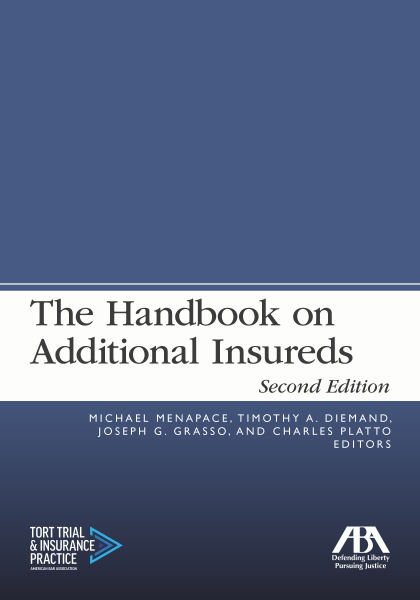 The Handbook on Additional Insureds - 2nd Edition - Michael Menapace