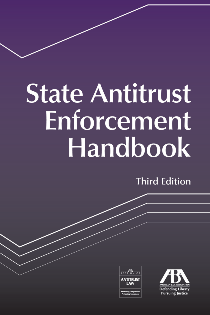 State Antitrust Enforcement Handbook - 3rd Edition