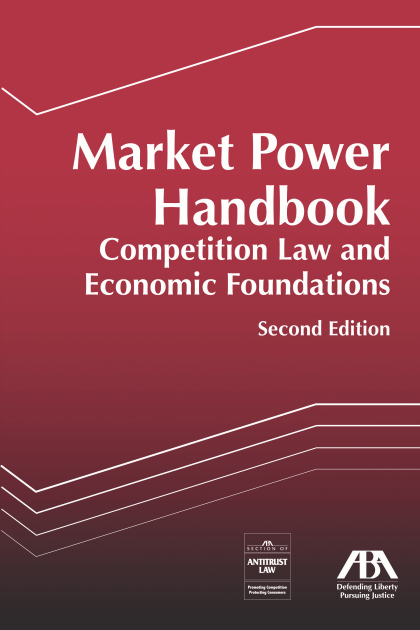 Market Power Handbook: Competition Law and Economic Foundations - 2nd Edition