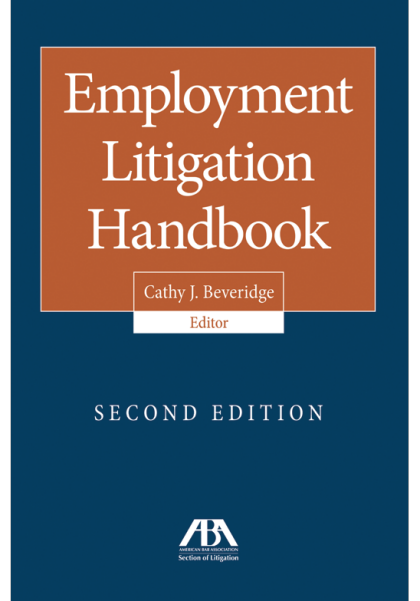 Employment Litigation Handbook - 2nd Edition - Cathy Jo Beveridge