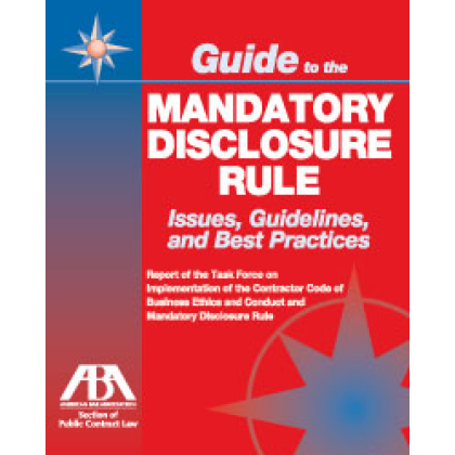 Guide to the Mandatory Disclosure Rule: Issues, Guidelines, and Best Practices