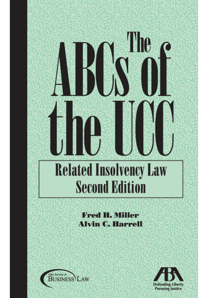 The ABCs of the UCC: Related Insolvency - 2nd Edition - Alvin C Harrell