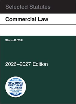 Commercial Law, Selected Statutes, 2026-2027