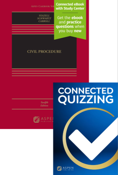 Civil Procedure Twelfth Edition with Connected Quizzing