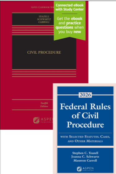 Civil Procedure Twelfth Edition and Federal Rules of Civil Procedure, 2026