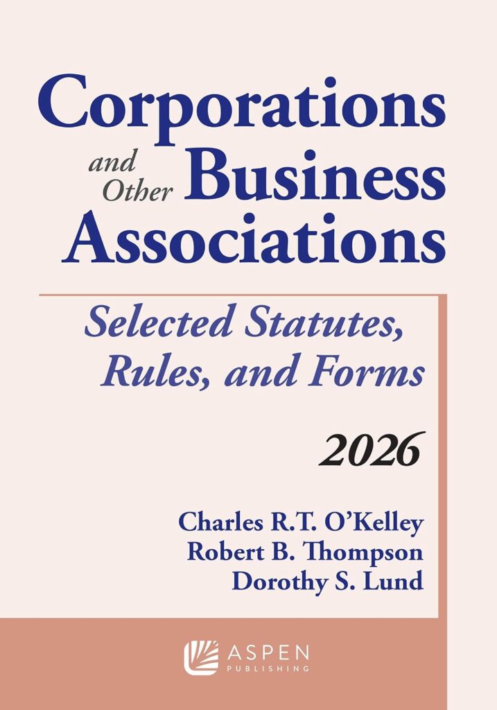 Corporations and Other Business Associations: Selected Statutes, Rules, and Forms, 2026 cover